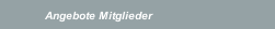 Angebote Mitglieder